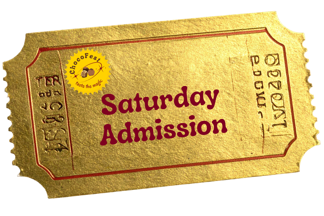 Saturday admission ticket at ChocoFest